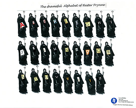 The shameful Alphabet of Hester Prynne by Louis Phillips The shameful Alphabet of Hester Prynne by Louis Phillips